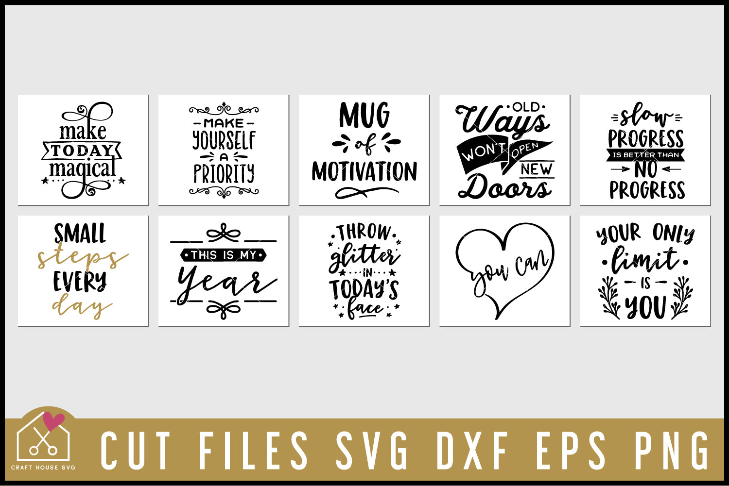 Motivational SVG Bundle - Craft House SVG