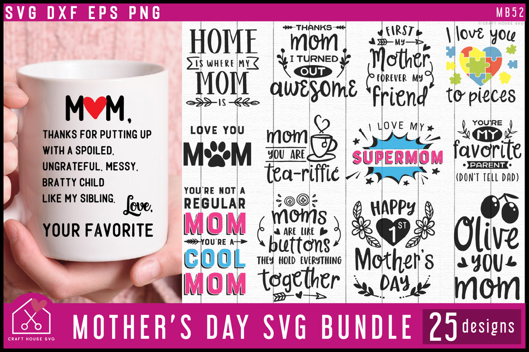 Mother's Day SVG Bundle Mom Mum Mug Design Cut Files