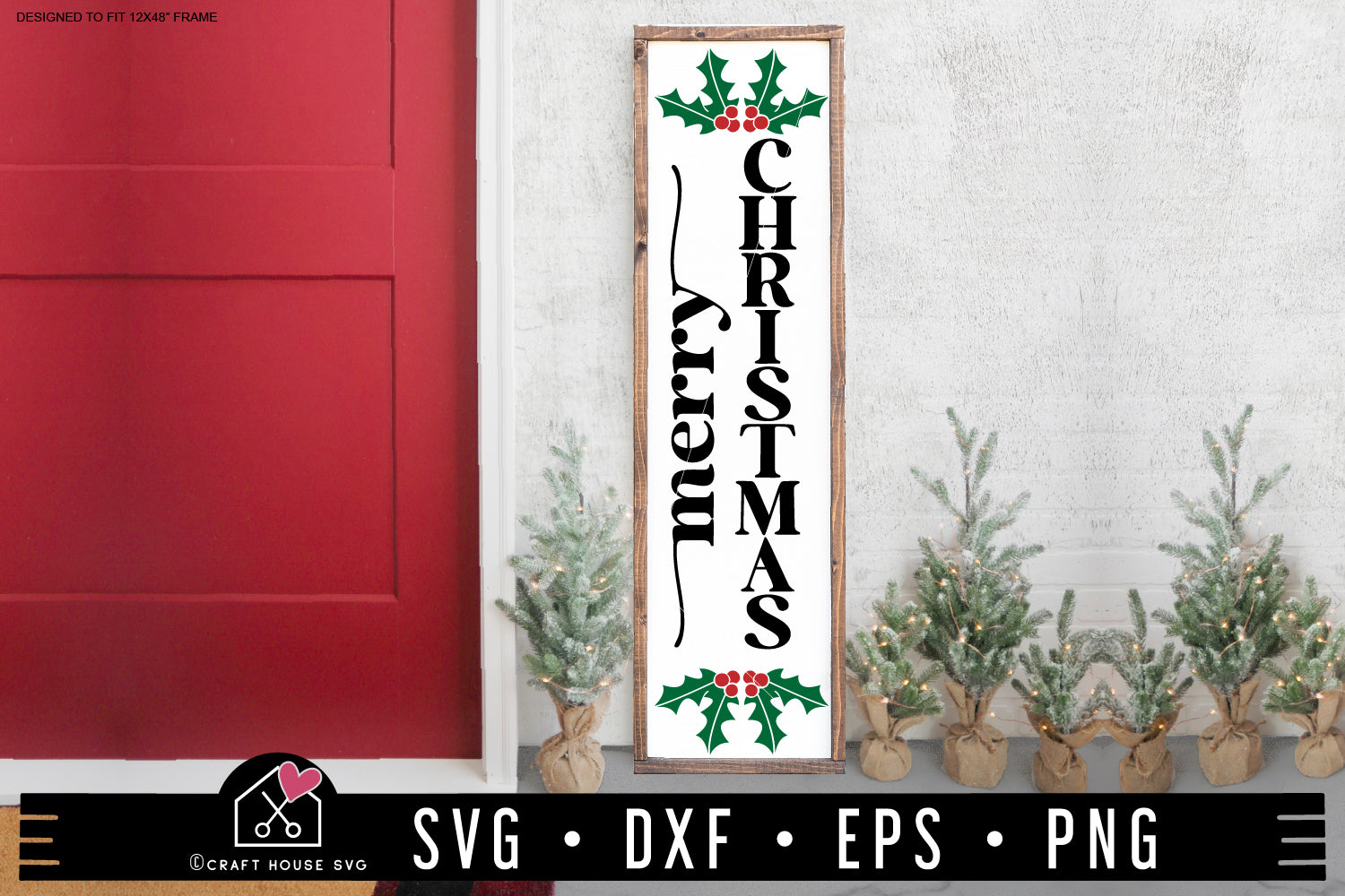 Merry Christmas SVG Vertical Welcome Porch Sign Cut Files