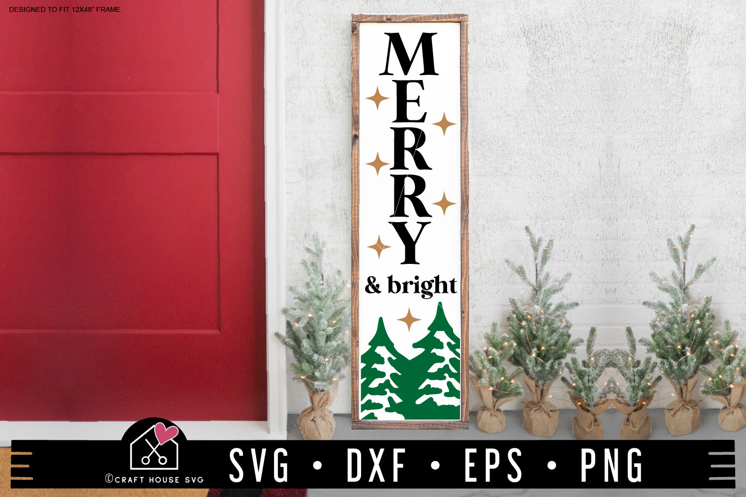 Merry And Bright SVG Christmas Vertical Porch Sign Cut Files
