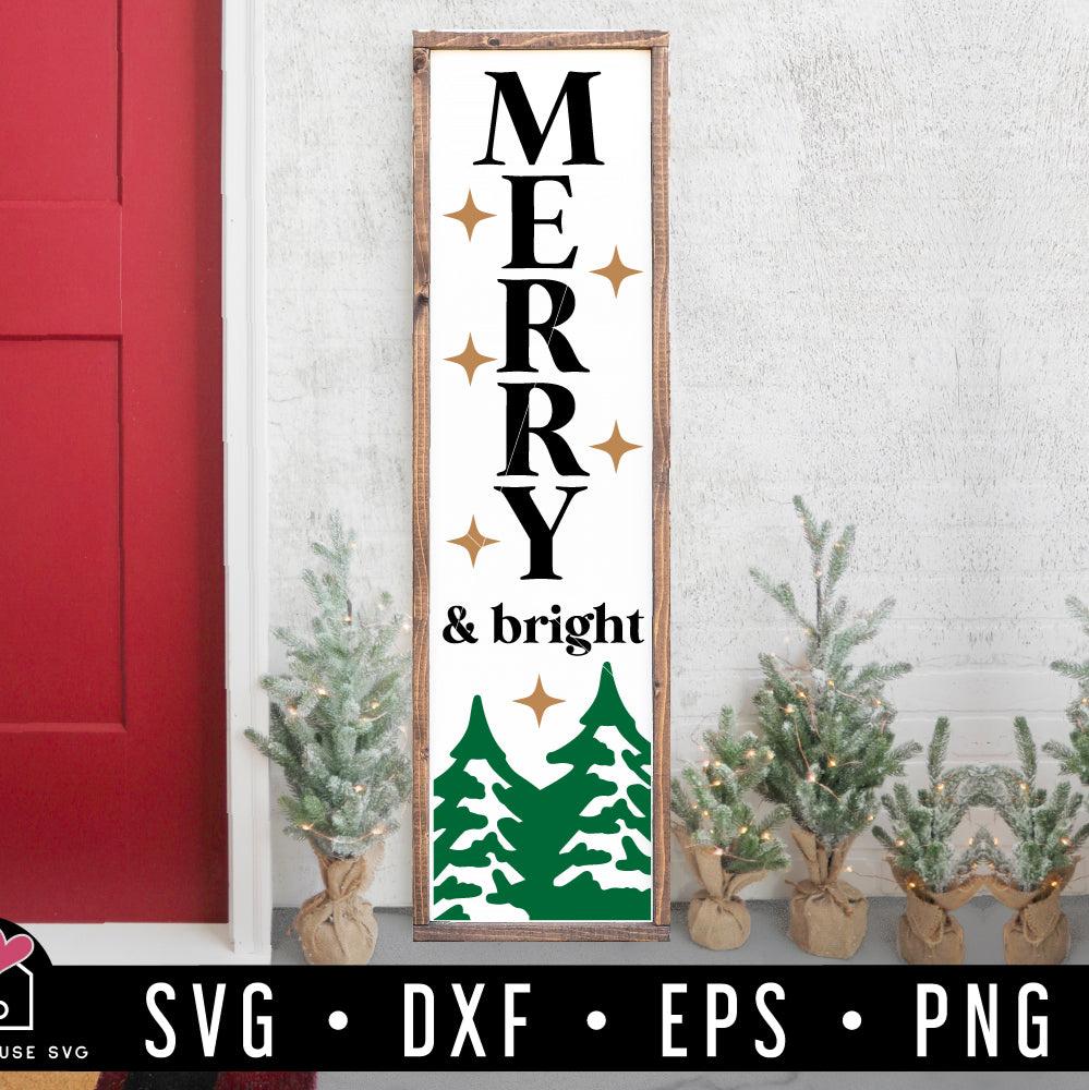 Merry And Bright SVG Christmas Vertical Porch Sign Cut Files