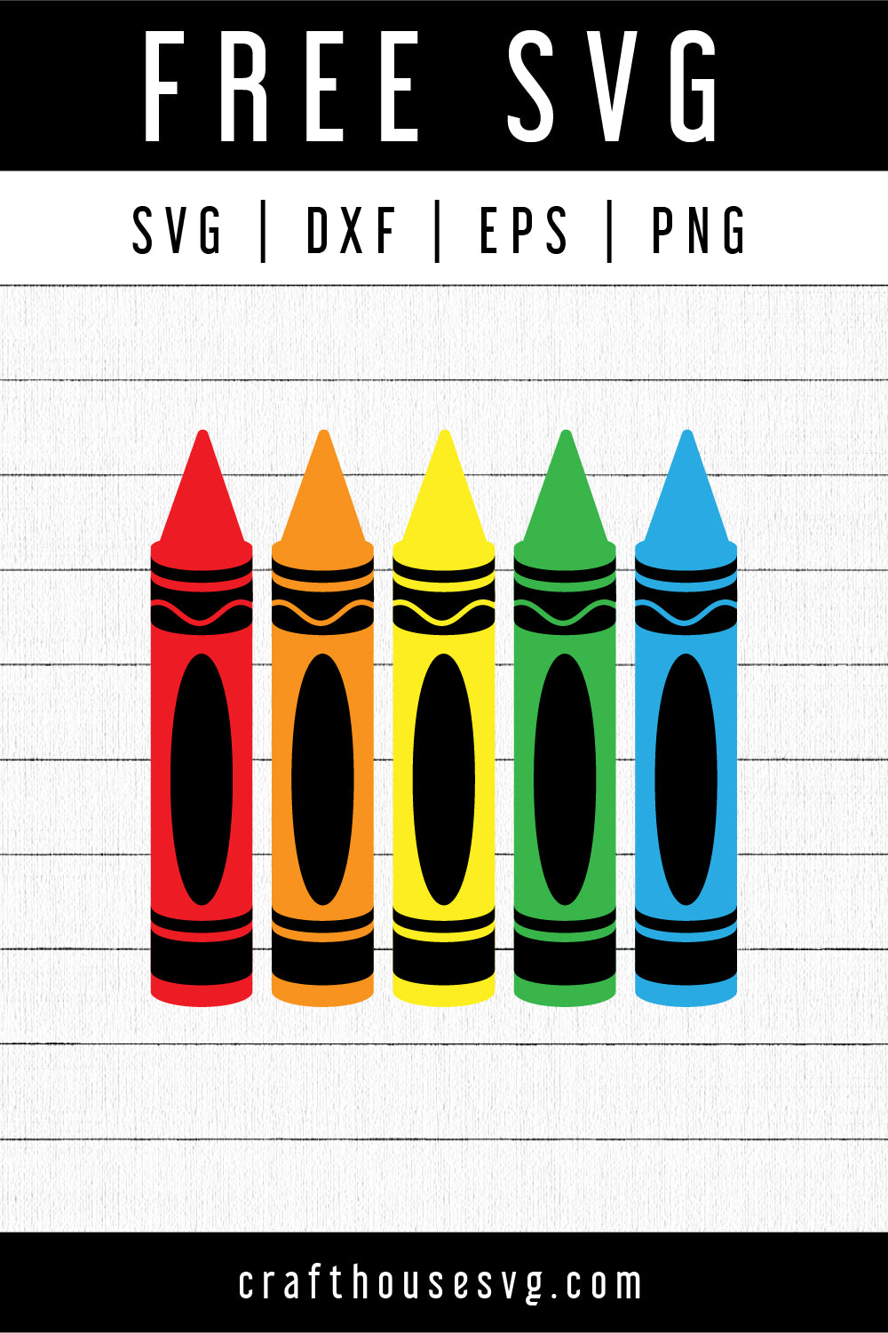 FREE Crayons SVG | FB152 - Craft House SVG