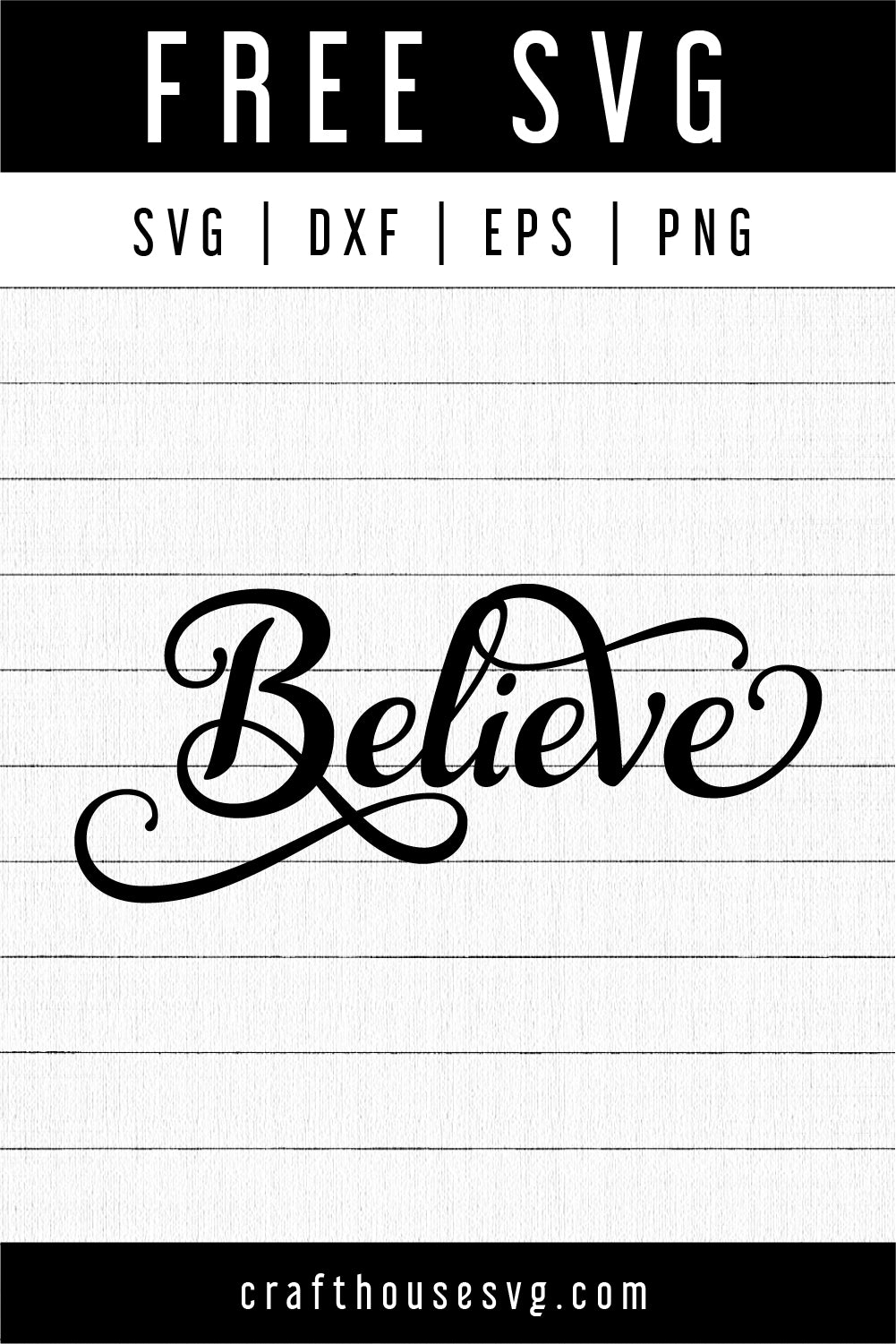 FREE Believe SVG | FB162 - Craft House SVG