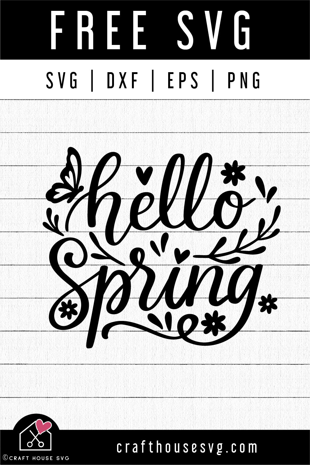 FREE Hello Spring SVG | Spring SVG | FB186 - Craft House SVG