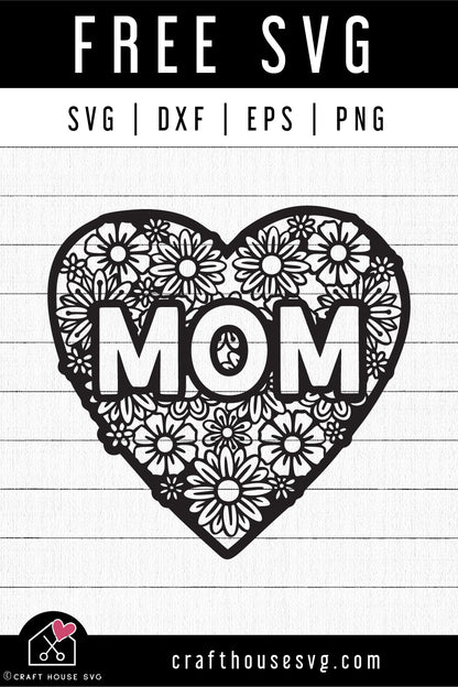 FREE Mom Floral Heart SVG | Mothers Day SVG | FB192 - Craft House SVG