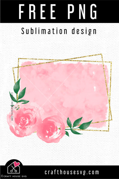 FREE Floral frame Sublimation PNG file | FB203 - Craft House SVG