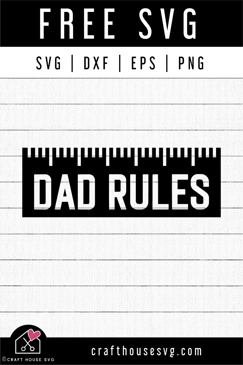 FREE Dad rules SVG Father's day SVG | FB221 - Craft House SVG
