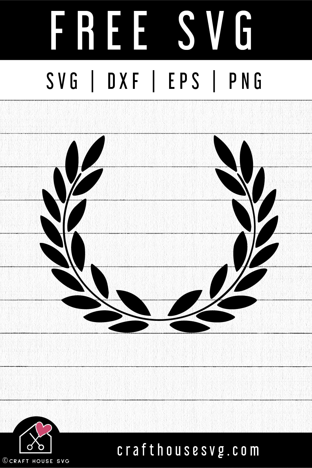 FREE Laurel Wreath SVG | FB239 - Craft House SVG