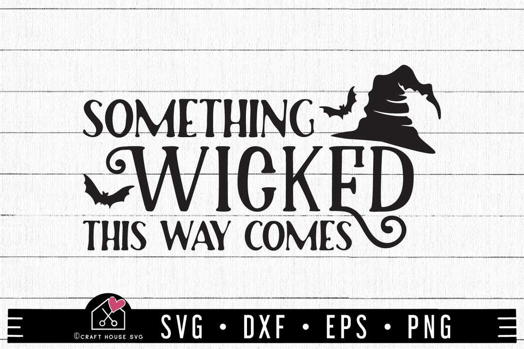 Something Wicked This Way Comes Halloween SVG | MF
