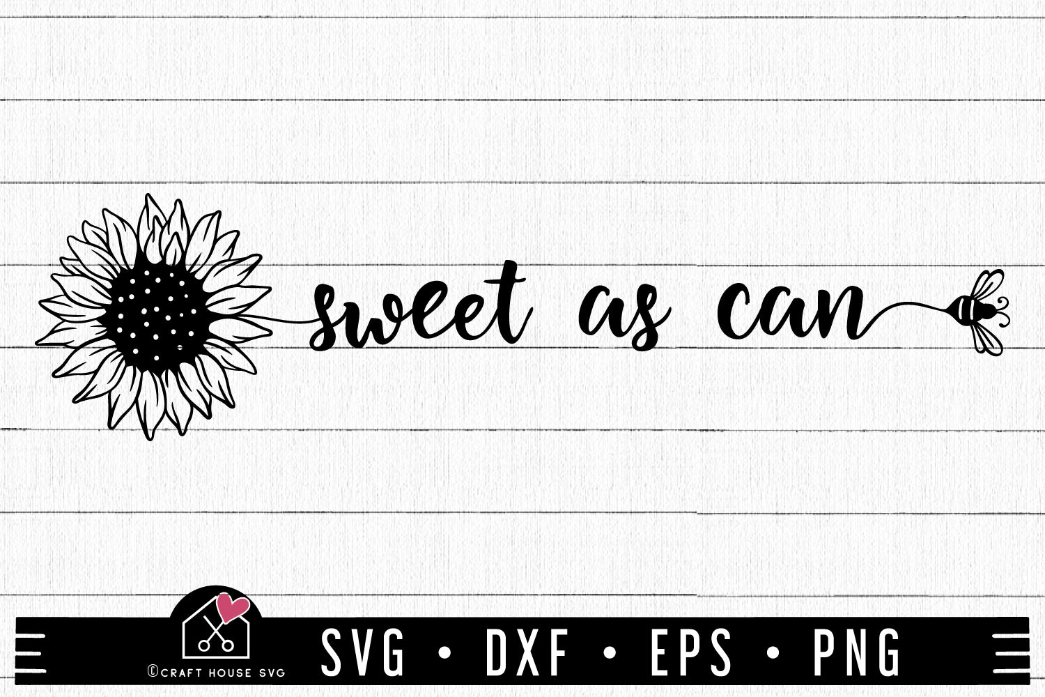 Sweet As Can Bee SVG Sunflower Quote Cut File