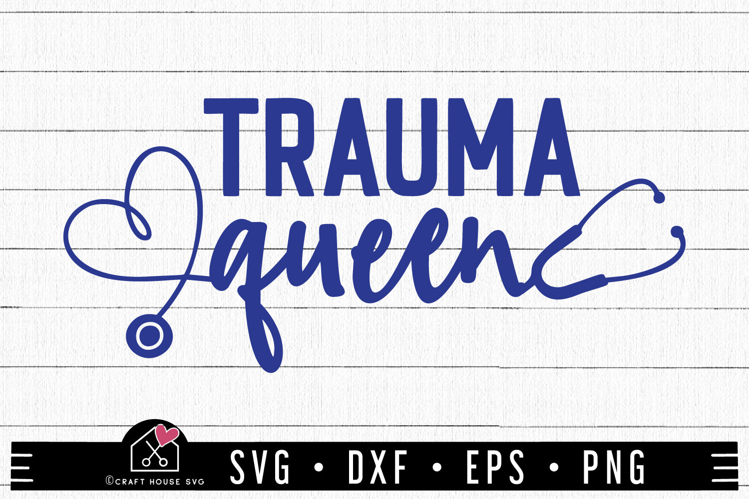 Trauma Queen SVG EMT Paramedic Shirt Design Cut Files