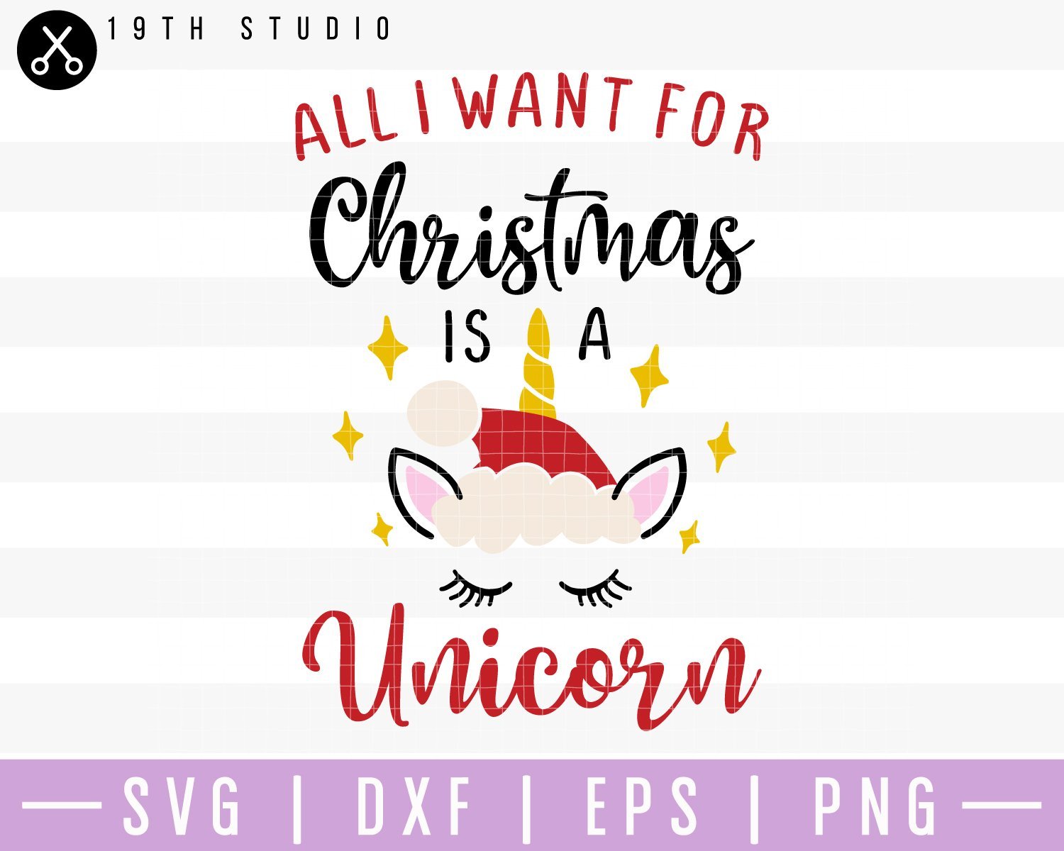 All I want for Christmas is a unicorn SVG | M41F1 Craft House SVG - SVG files for Cricut and Silhouette