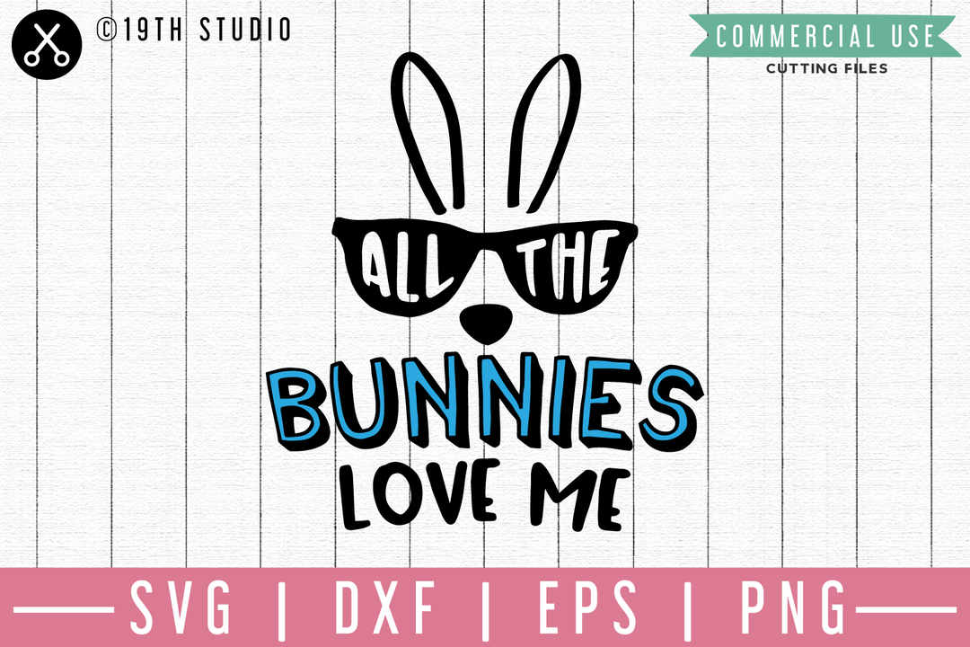 All the bunnies love me SVG | M46F | An Easter SVG cut file Craft House SVG - SVG files for Cricut and Silhouette