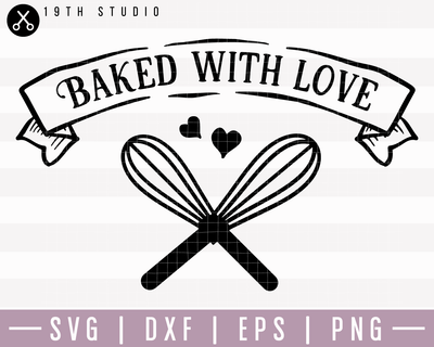 Baked With Love SVG | M22F2 Craft House SVG - SVG files for Cricut and Silhouette