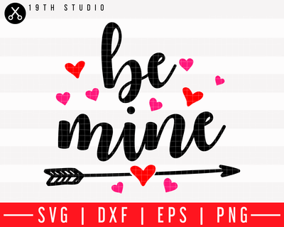 Be mine SVG | M43F3 Craft House SVG - SVG files for Cricut and Silhouette