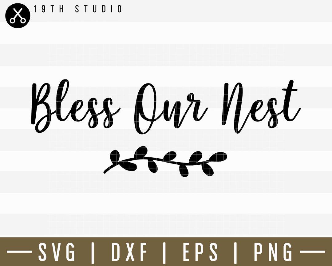 Bless Our Nest SVG | M14F3 Craft House SVG - SVG files for Cricut and Silhouette