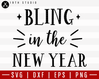 Bling In The New Year SVG | M21F8 Craft House SVG - SVG files for Cricut and Silhouette
