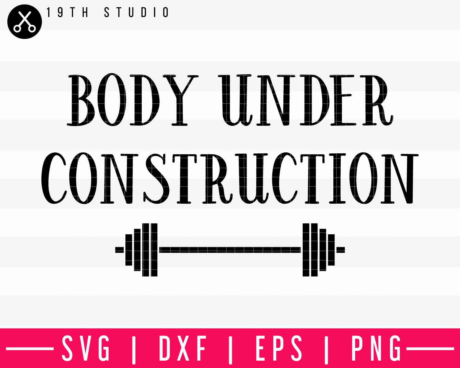 Body Under Construction SVG | M13F3 Craft House SVG - SVG files for Cricut and Silhouette