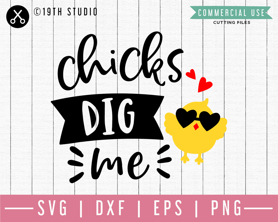Chicks dig me SVG | M46F | An Easter SVG cut file Craft House SVG - SVG files for Cricut and Silhouette