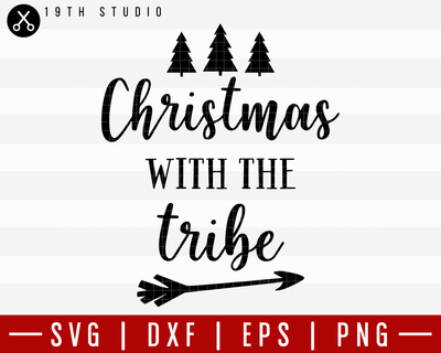 Christmas With The Tribe SVG | M21F14 Craft House SVG - SVG files for Cricut and Silhouette