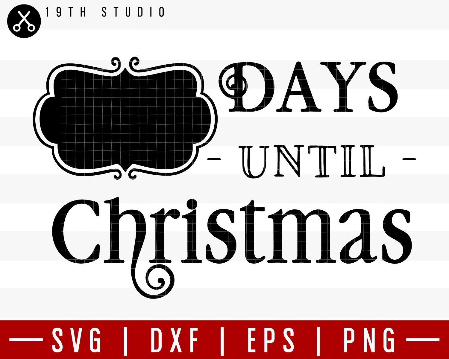 Days until Christmas 2 SVG | M36F6 Craft House SVG - SVG files for Cricut and Silhouette