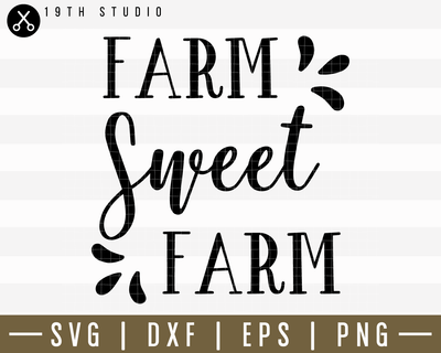 Farm Sweet Farm 2 SVG | M14F7 Craft House SVG - SVG files for Cricut and Silhouette