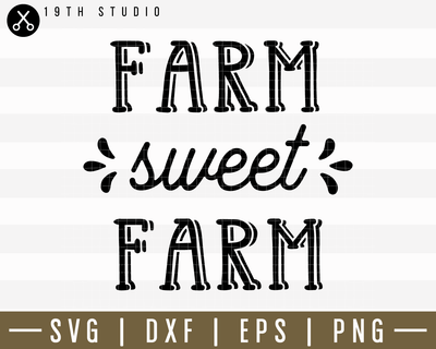 Farm Sweet Farm SVG | M14F8 Craft House SVG - SVG files for Cricut and Silhouette