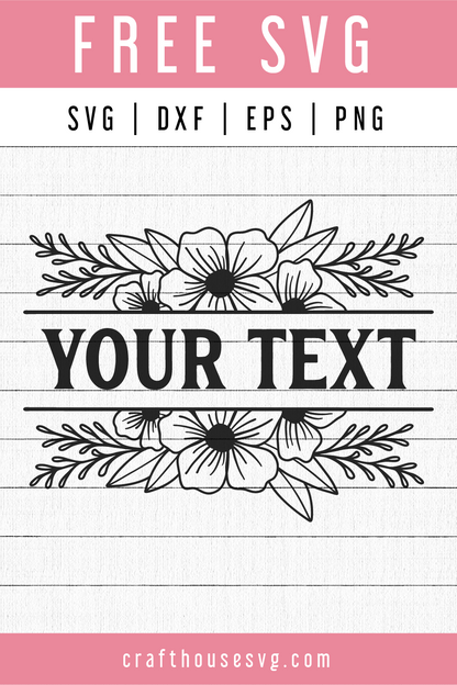Floral Split Monogram SVG | FB73 Craft House SVG - SVG files for Cricut and Silhouette