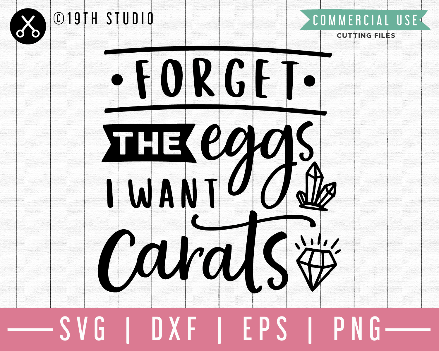 Forget the eggs I want carats SVG | M46F | An Easter SVG cut file Craft House SVG - SVG files for Cricut and Silhouette