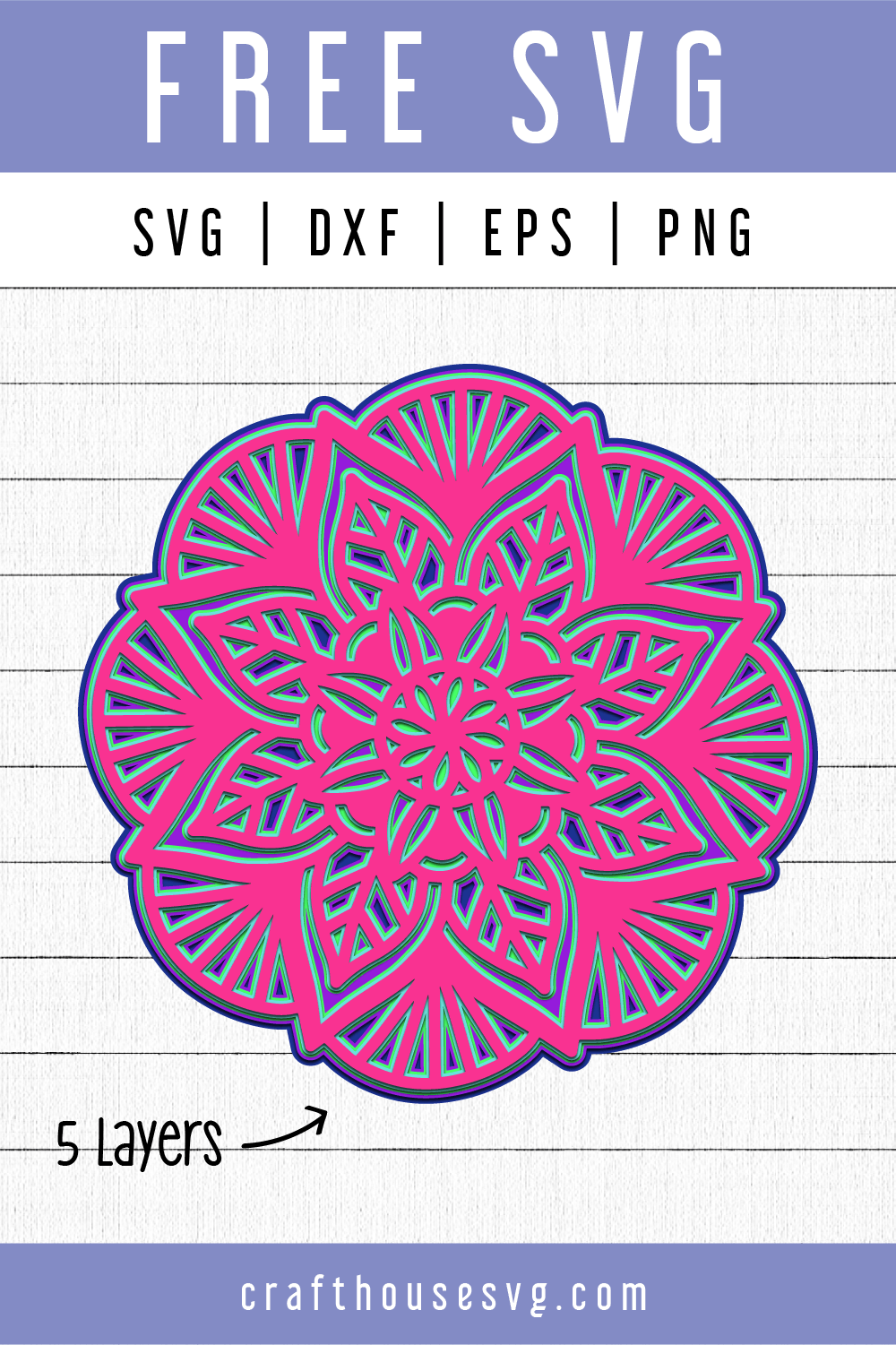 FREE 3D Layered Mandala SVG | FB91 Craft House SVG - SVG files for Cricut and Silhouette