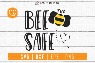 FREE Bee Save SVG | FB85 Craft House SVG - SVG files for Cricut and Silhouette