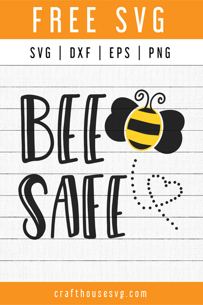 FREE Bee Save SVG | FB85 Craft House SVG - SVG files for Cricut and Silhouette