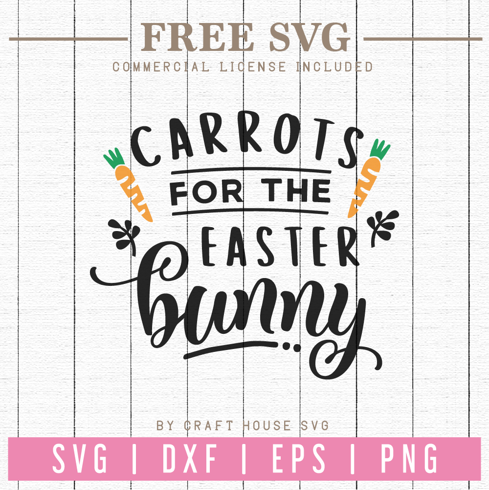 Free Carrots for the Easter Bunny SVG | FB69 Craft House SVG - SVG files for Cricut and Silhouette
