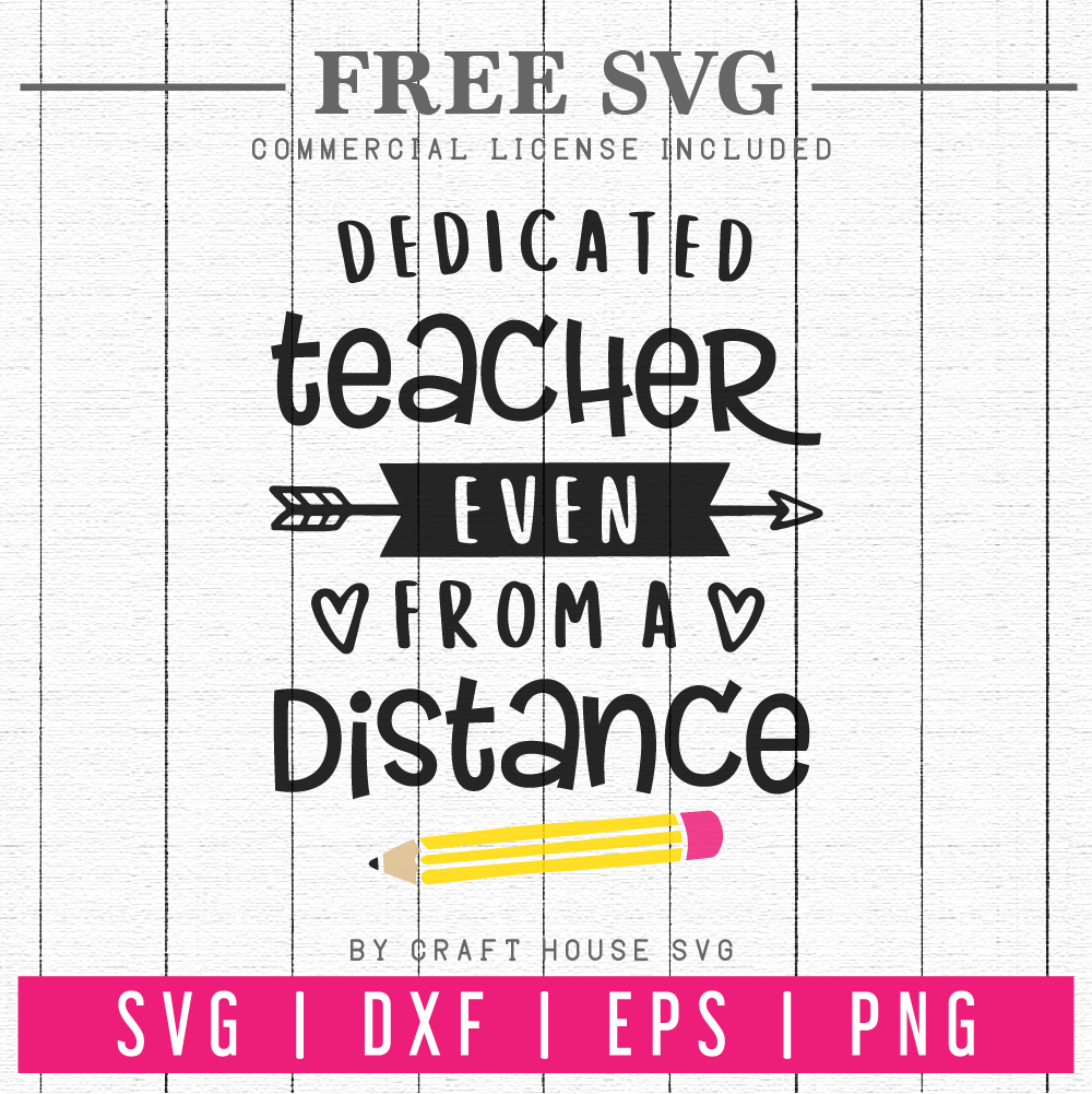 FREE Dedicated teacher even from a distance SVG | FB88 Craft House SVG - SVG files for Cricut and Silhouette