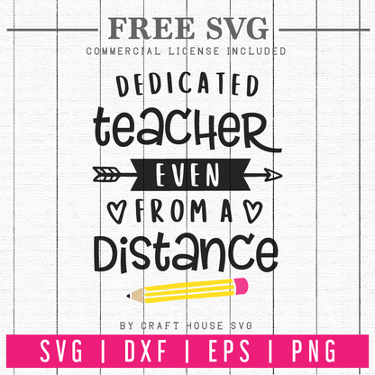 FREE Dedicated teacher even from a distance SVG | FB88 Craft House SVG - SVG files for Cricut and Silhouette