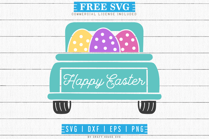 Free Easter Egg Truck SVG | FB65 Craft House SVG - SVG files for Cricut and Silhouette