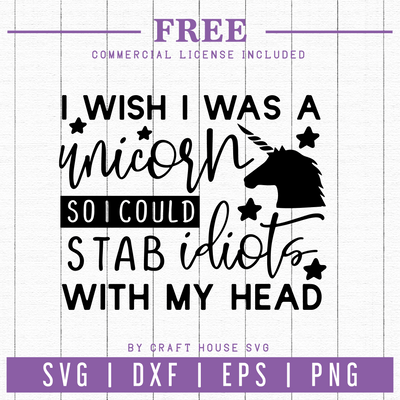 FREE | I wish I was a unicorn | FB44 Craft House SVG - SVG files for Cricut and Silhouette