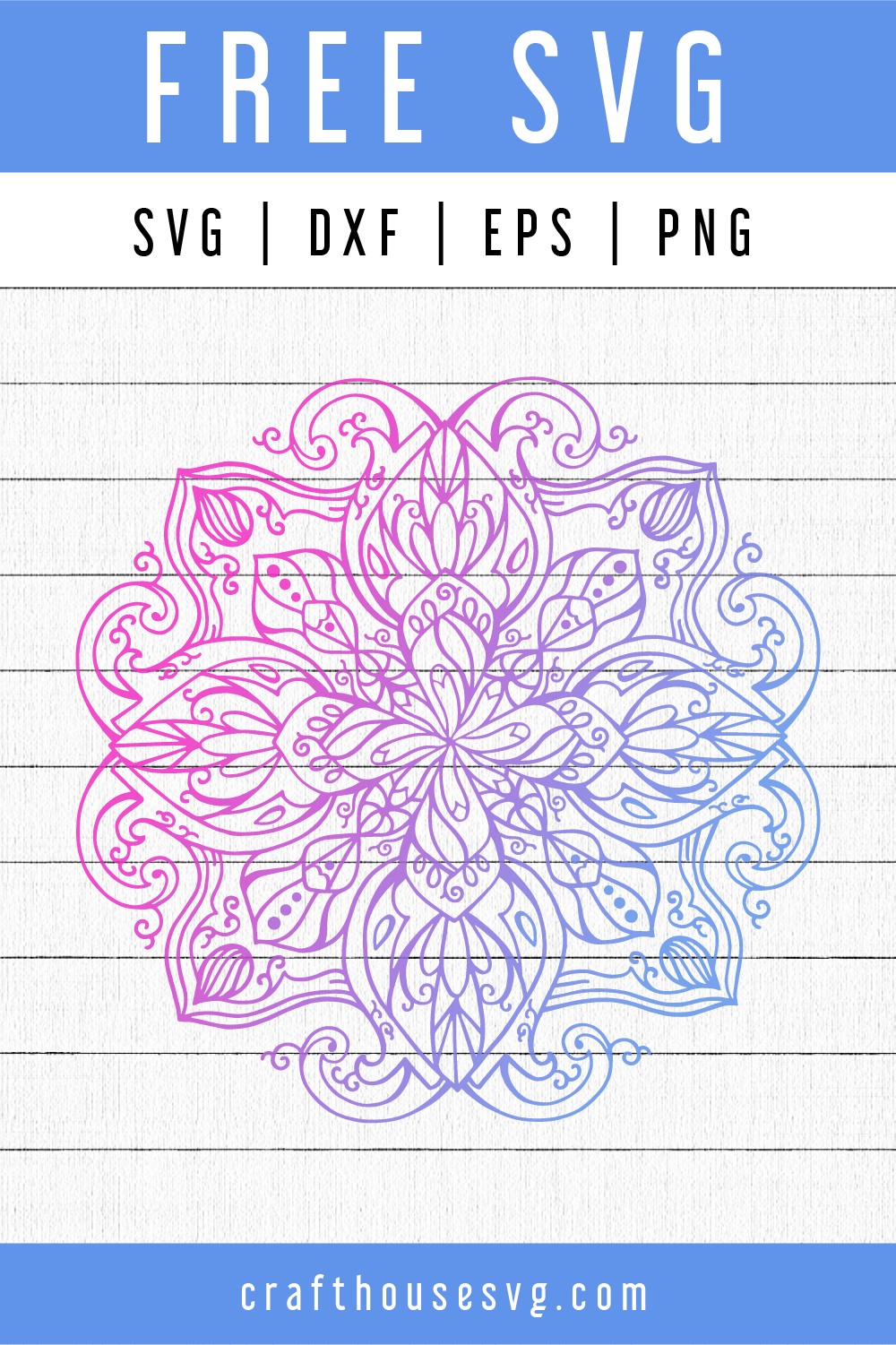 Free Mandala SVG | FB78 Craft House SVG - SVG files for Cricut and Silhouette