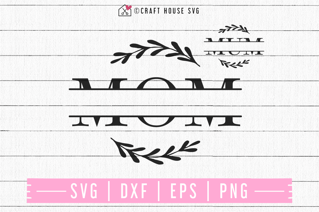 FREE Mom split monogram SVG | FB98 Craft House SVG - SVG files for Cricut and Silhouette