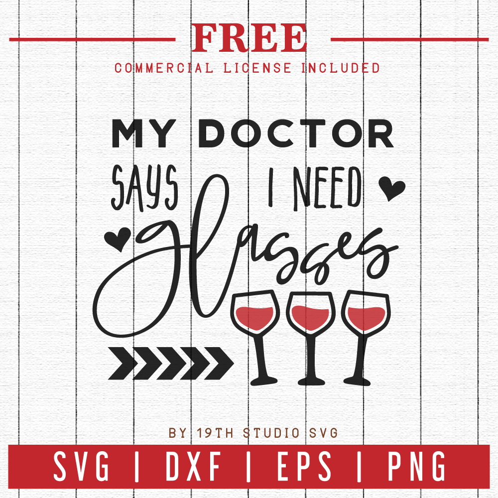 FREE My doctor says I need glasses SVG cut file | FB32 Craft House SVG - SVG files for Cricut and Silhouette