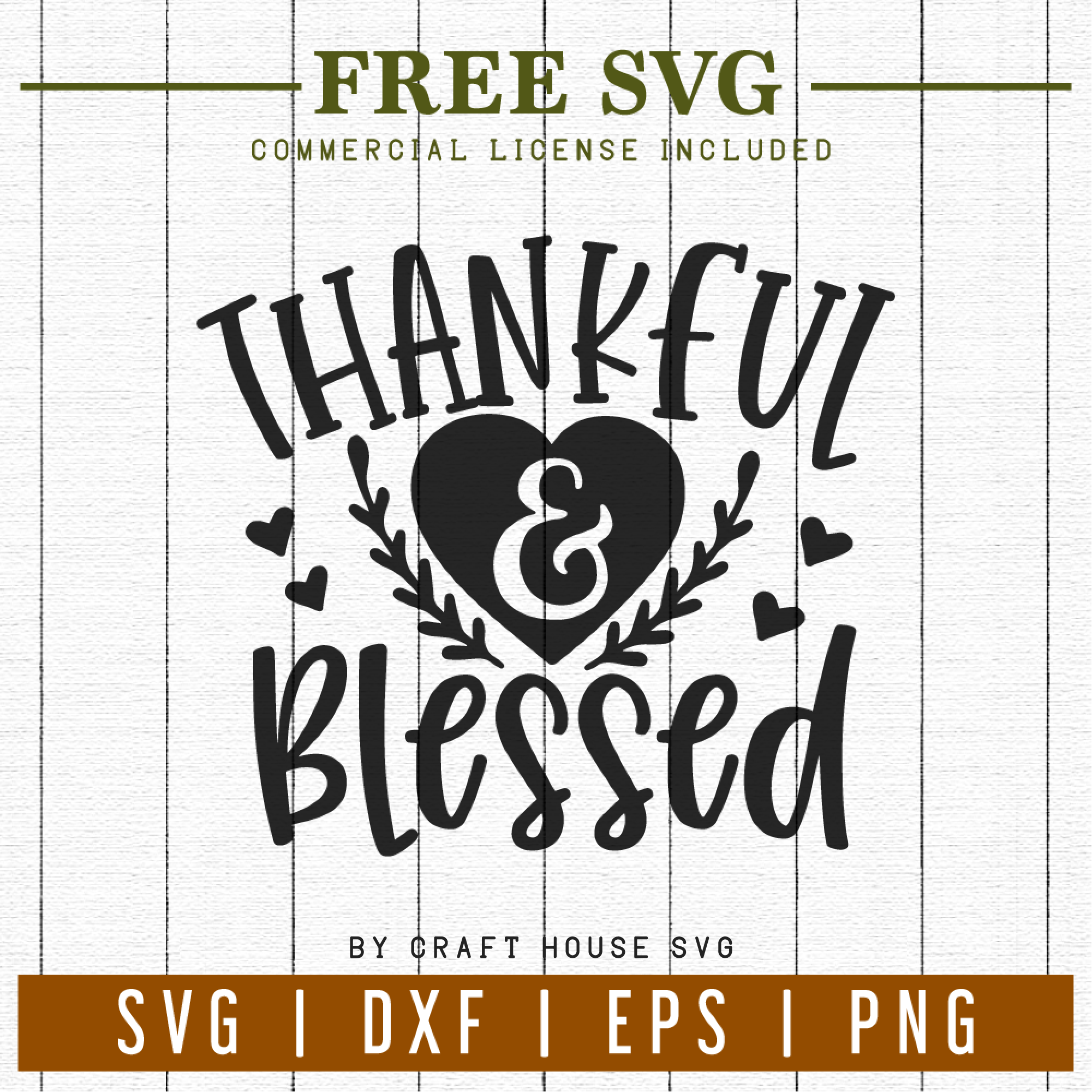 FREE | Thankful and Blessed SVG | FB1 Craft House SVG - SVG files for Cricut and Silhouette
