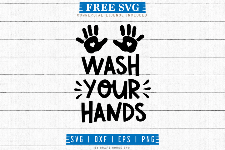 Free Wash your hands sign SVG | FB64 Craft House SVG - SVG files for Cricut and Silhouette