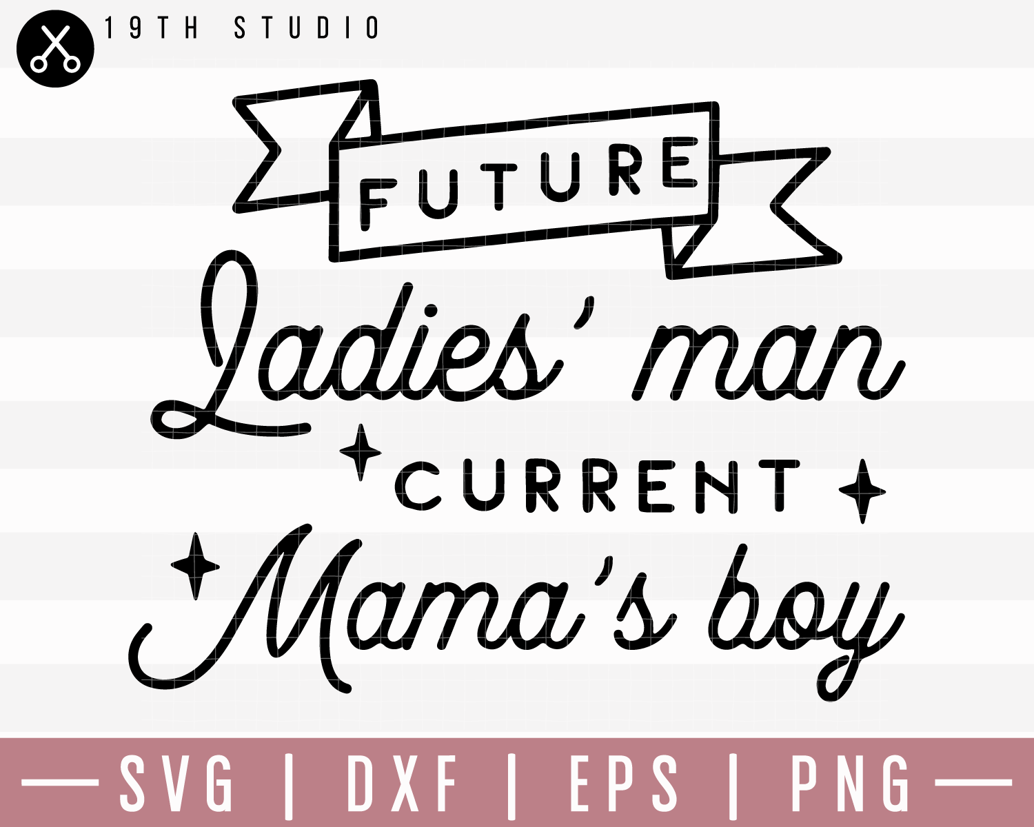 Future Ladies Man SVG | M20F4 Craft House SVG - SVG files for Cricut and Silhouette