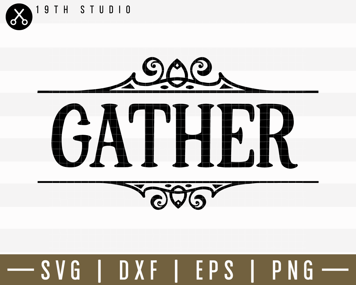 Gather SVG | M14F9 Craft House SVG - SVG files for Cricut and Silhouette