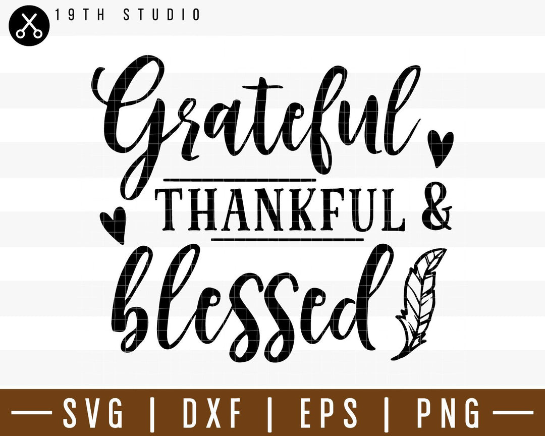 Grateful thankful and blessed SVG | M38F3 Craft House SVG - SVG files for Cricut and Silhouette