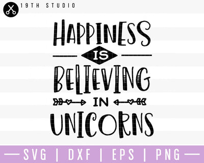 Happiness is believing in unicorns SVG | M41F8 Craft House SVG - SVG files for Cricut and Silhouette