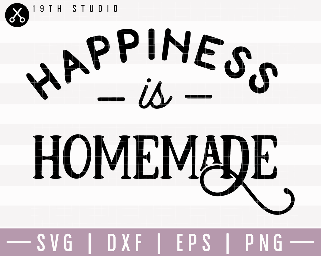 Happiness Is Homemade SVG | M22F7 Craft House SVG - SVG files for Cricut and Silhouette