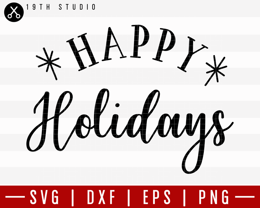 Happy Holidays SVG | M21F18 Craft House SVG - SVG files for Cricut and Silhouette