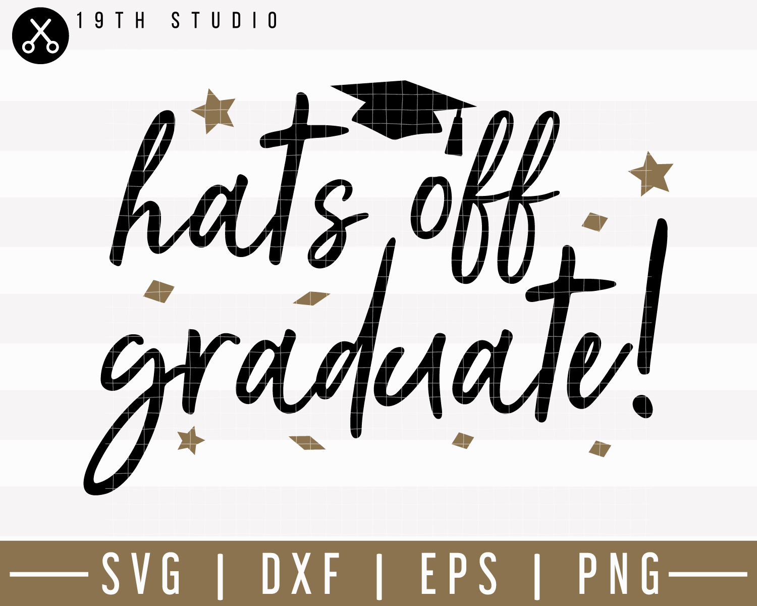 Hats off graduate SVG | M24F3 Craft House SVG - SVG files for Cricut and Silhouette