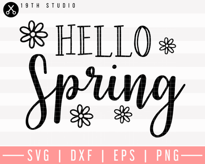 Hello Spring SVG | M26F10 Craft House SVG - SVG files for Cricut and Silhouette